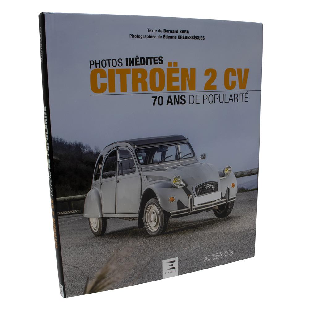 Livre Citroën 2CV 70 ans de popularité